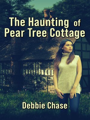 cover image of The Haunting of Pear Tree Cottage
